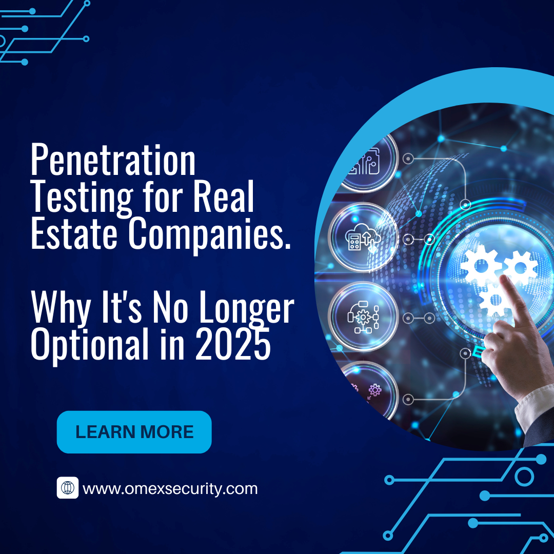 Penetration Testing for Real Estate Companies.